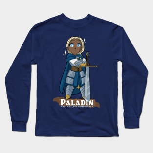 Paladin: Not Mad, Just Disappointed Long Sleeve T-Shirt